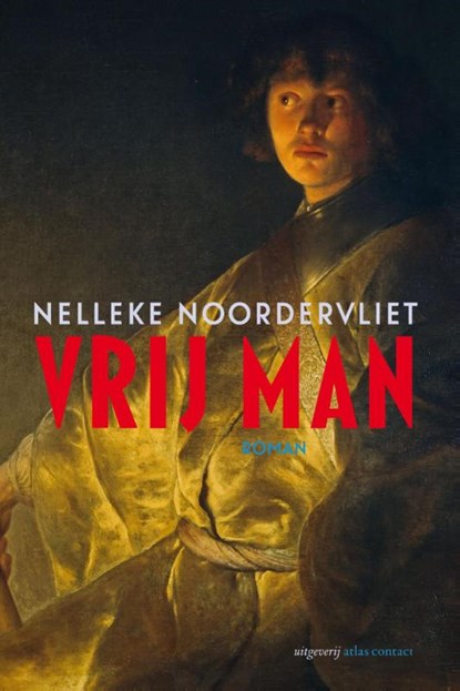 Vrij man, Nelleke Noordervliet - Paperback - 9789025442507