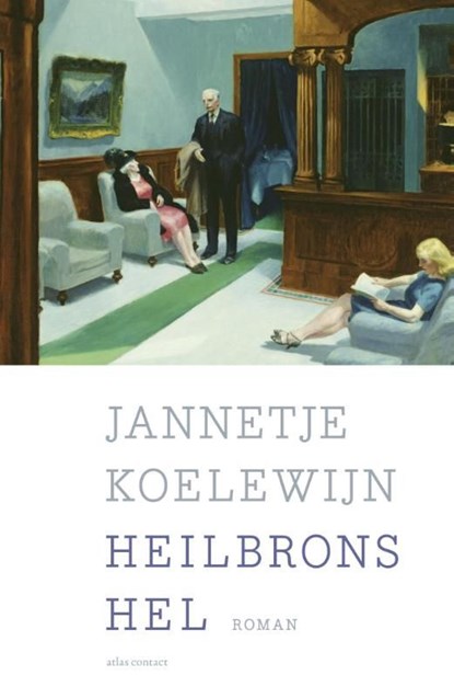Heilbrons hel, Jannetje Koelewijn - Ebook - 9789025444358