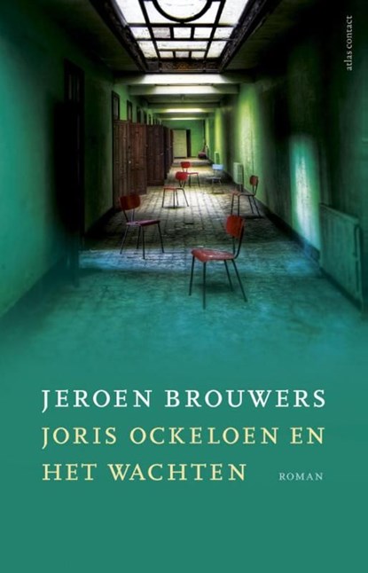 Joris Ockeloen en het wachten, Jeroen Brouwers - Ebook - 9789025445430