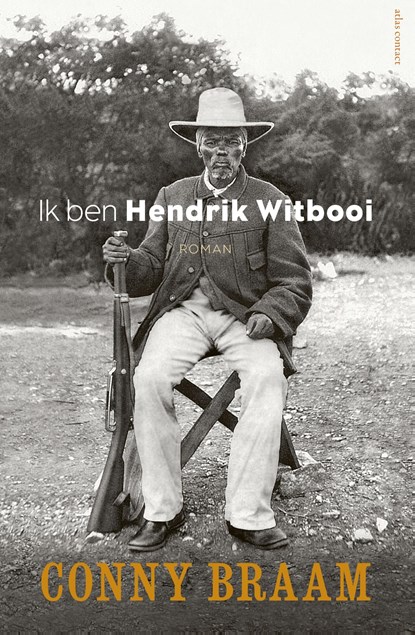 Ik ben Hendrik Witbooi, Conny Braam - Ebook - 9789025447199