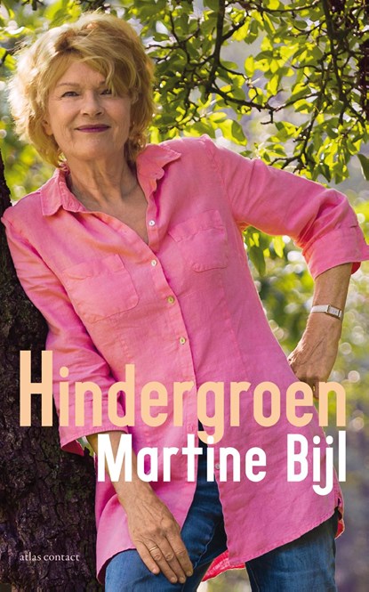 Hindergroen, Martine Bijl - Ebook - 9789025449261