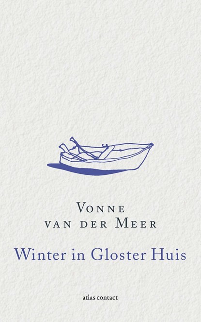 Winter in Gloster Huis, Vonne van der Meer - Paperback - 9789025450441