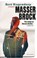 Masser Brock, Bert Wagendorp - Paperback - 9789025452445