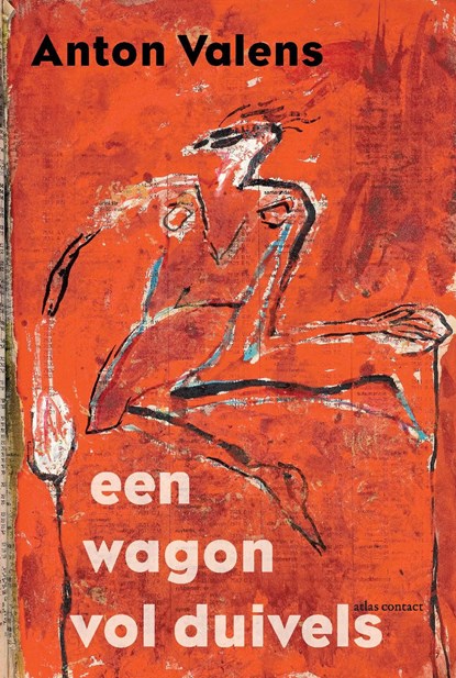 Een wagon vol duivels, Anton Valens - Ebook - 9789025453657