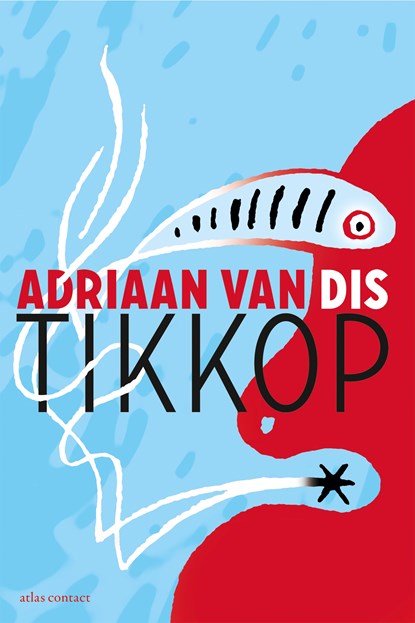 Tikkop, Adriaan van Dis - Luisterboek MP3 - 9789025454364