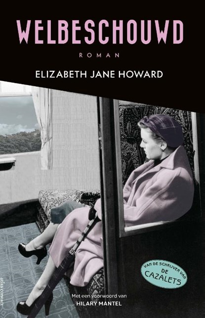 Welbeschouwd, Elizabeth Jane Howard - Paperback - 9789025458874