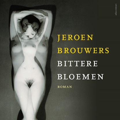 Bittere bloemen, Jeroen Brouwers - Luisterboek MP3 - 9789025470371