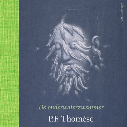 De onderwaterzwemmer, P.F. Thomése - Luisterboek MP3 - 9789025470821