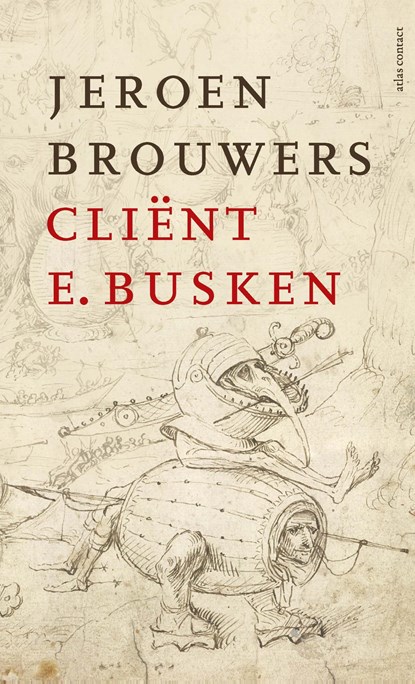 Cliënt E. Busken, Jeroen Brouwers - Paperback - 9789025471354