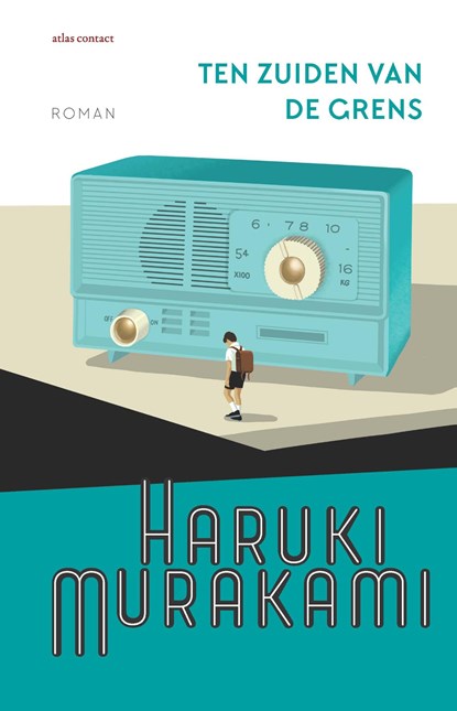Ten zuiden van de grens, Haruki Murakami - Paperback - 9789025471446