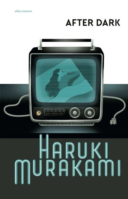 After Dark, Haruki Murakami - Paperback - 9789025472665