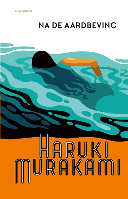 Na de aardbeving, Haruki Murakami - Paperback - 9789025473136