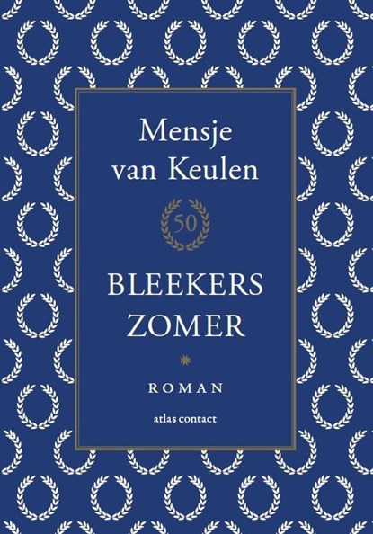 Bleekers zomer, Mensje van Keulen - Ebook - 9789025473396
