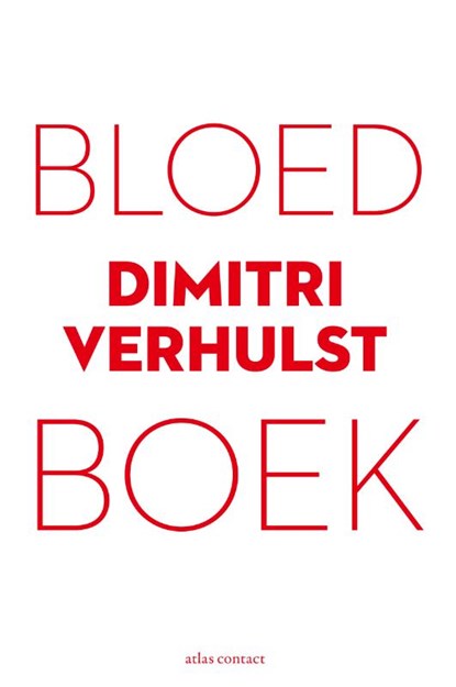 Bloedboek, Dimitri Verhulst - Paperback - 9789025473556