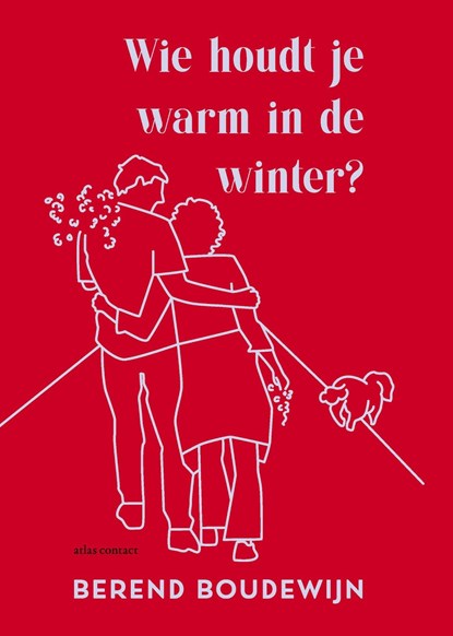 Wie houdt je warm in de winter?, Berend Boudewijn - Ebook - 9789025475246