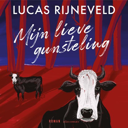 Mijn lieve gunsteling, Lucas Rijneveld - Luisterboek MP3 - 9789025475932