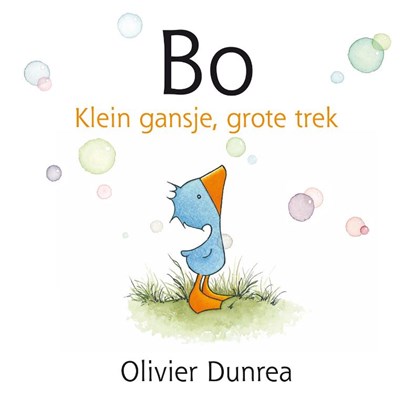 Bo, Olivier Dunrea - Gebonden - 9789025742331
