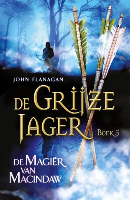 De magiër van Macindaw, John Flanagan - Paperback - 9789025744625