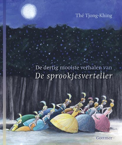 De dertig mooiste verhalen van de sprookjesverteller, Thé Tjong-Khing - Gebonden - 9789025748906