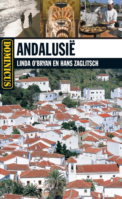 Dominicus Andalusië, Linda O'Bryan ; Hans Zaglitsch & Karin Evers - Paperback - 9789025750251