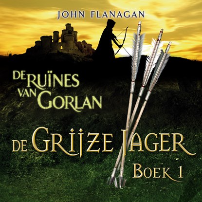 De ruïnes van Gorlan, John Flanagan - Luisterboek MP3 - 9789025750343