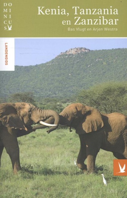 Kenia, Tanzania en Zanzibar, Bas Vlugt ; Arjen Westra - Paperback - 9789025750985