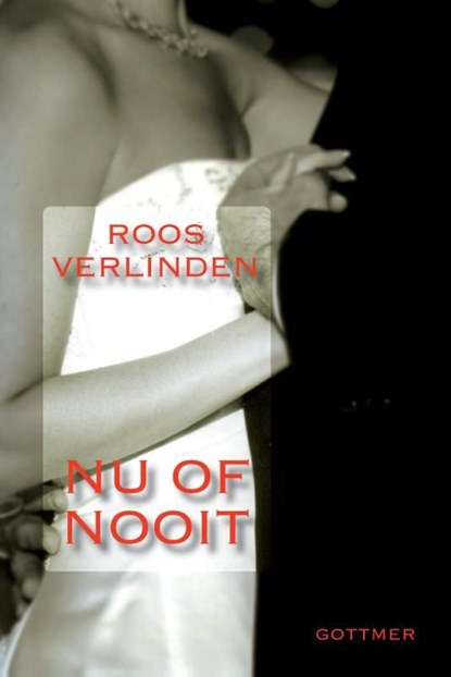 Nu of nooit, Roos Verlinden - Ebook - 9789025755096