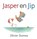 Jasper en Jip, Olivier Dunrea - Gebonden - 9789025755300