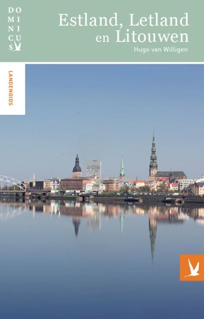 Dominicus landengids : Estland, Letland en Litouwen, Hugo van Willigen & Mijke Fu - Paperback - 9789025755362