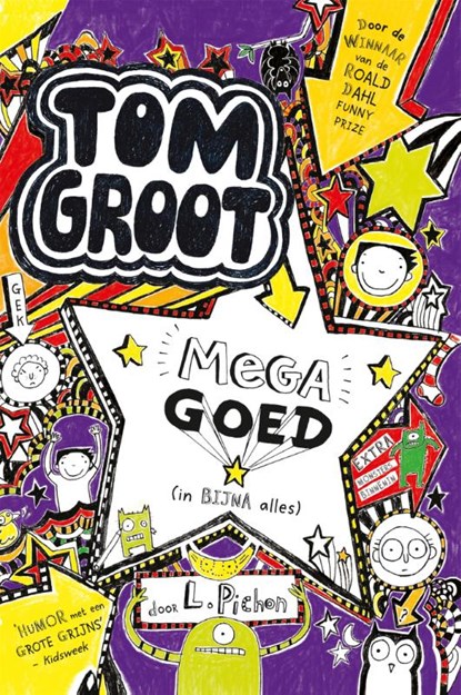 Tom Groot mega goed (in bijna alles), Liz Pichon - Gebonden - 9789025756567