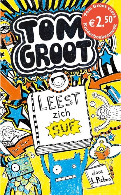 Tom Groot : Tom Groot leest zich suf, Liz Pichon - Paperback - 9789025757748