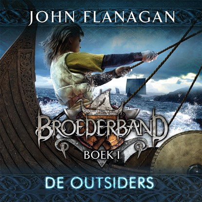 De outsiders, John Flanagan - Luisterboek MP3 - 9789025758073