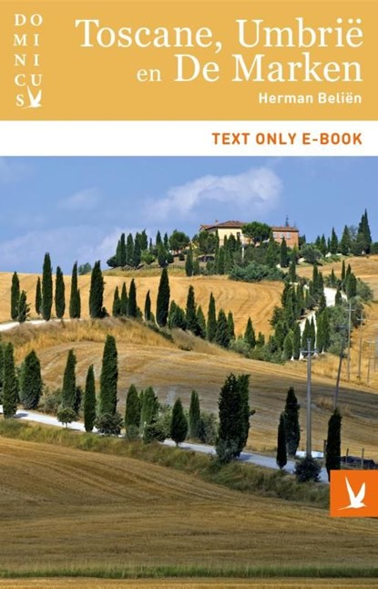 Toscane, Umbrië en De Marken, Herman Beliën - Ebook - 9789025760175