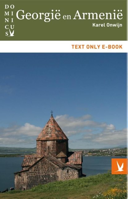 Georgië en Armenië, Karel Onwijn - Ebook - 9789025761196