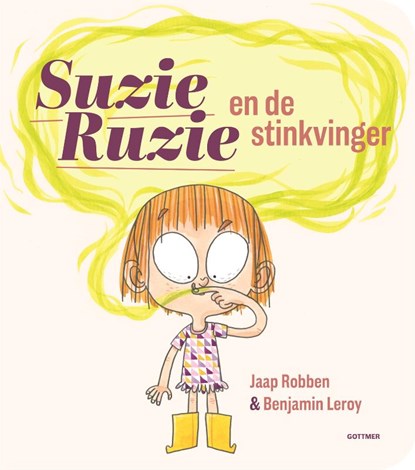 Suzie Ruzie en de stinkvinger, Jaap Robben ; Benjamin Leroy - Gebonden - 9789025761653