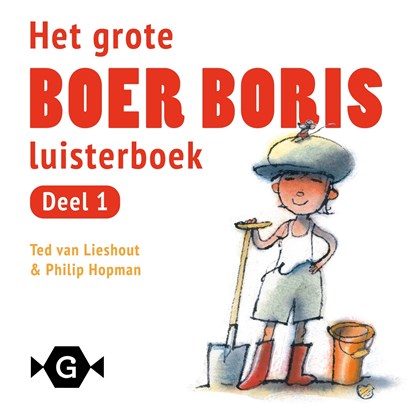 Het grote Boer Boris luisterboek, Ted van Lieshout - Luisterboek MP3 - 9789025762094