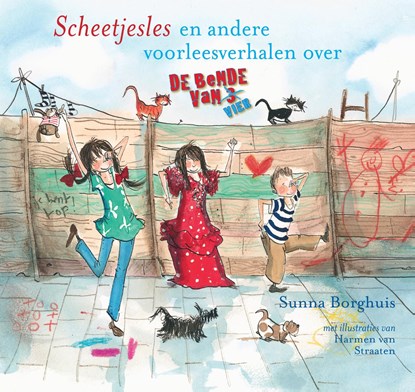 Scheetjesles en andere voorleesverhalen over de Bende van vier, Sunna Borghuis - Ebook - 9789025762346
