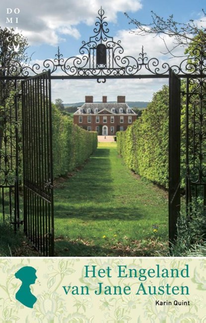 Het Engeland van Jane Austen, Karin Quint - Paperback - 9789025762612