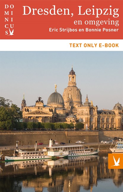Dresden, Leipzig en omgeving, Eric Strijbos ; Bonnie Posner - Ebook - 9789025763572