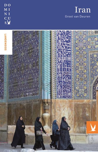 Iran, Greet van Deuren - Paperback - 9789025763954