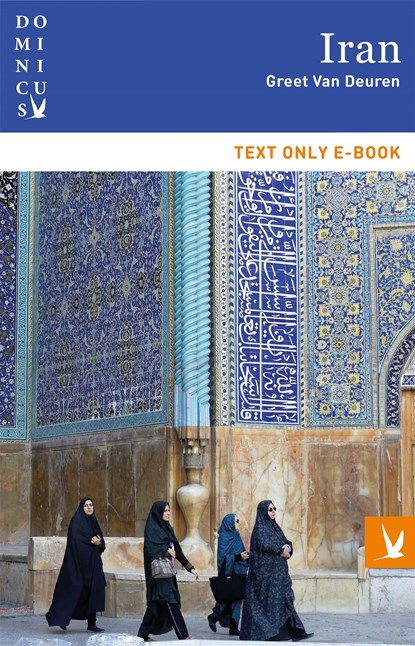 Iran, Greet van Deuren - Ebook - 9789025763961