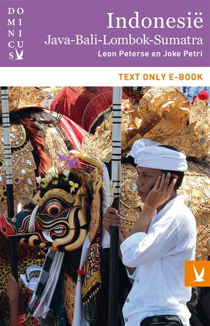 Indonesië Java Bali Lombok Sumatra, Leon Peterse ; Joke Petri - Ebook - 9789025764708