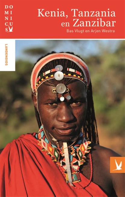 Kenia, Tanzania en Zanzibar, Bas Vlugt ; Arjen Westra - Paperback - 9789025764999