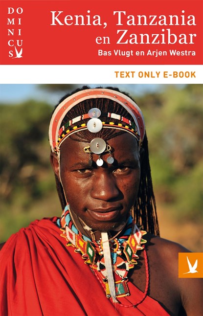 Kenia, Tanzania en Zanzibar, Bas Vlugt ; Arjen Westra - Ebook - 9789025765002