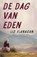 De dag van Eden, Liz Flanagan - Paperback - 9789025770273