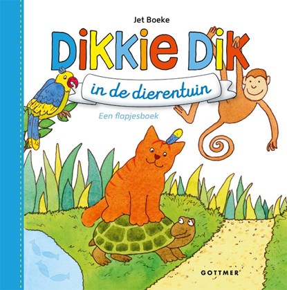Dikkie Dik in de dierentuin, Jet Boeke - Gebonden - 9789025770822