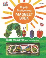 Rupsje Nooitgenoeg magneetboek, Eric Carle -  - 9789025774240