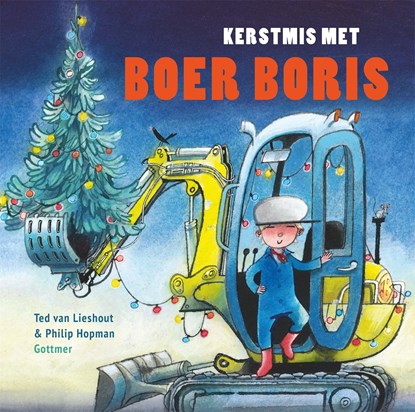 Kerstmis met Boer Boris, Ted van Lieshout - Ebook - 9789025774455