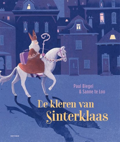 De kleren van Sinterklaas, Paul Biegel - Gebonden - 9789025775582