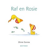 Raf en Rosie, Olivier Dunrea -  - 9789025776572
